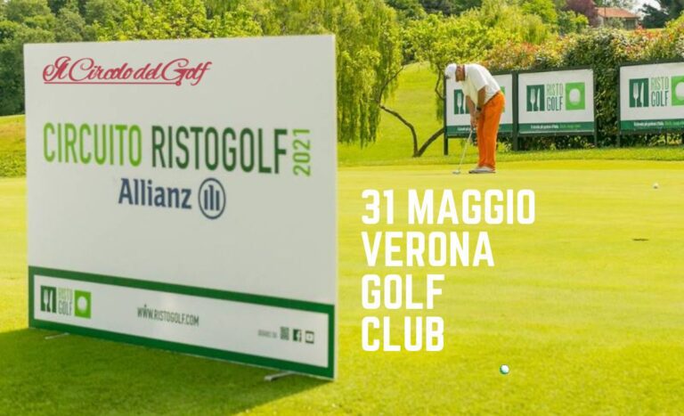 Il Circuito Ristogolf 2023 by Allianz sbarca al Golf Club Verona