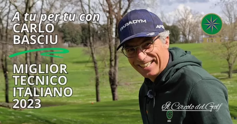 Video intervista a Carlo Basciu, golf pro dell’Olgiata Golf Club