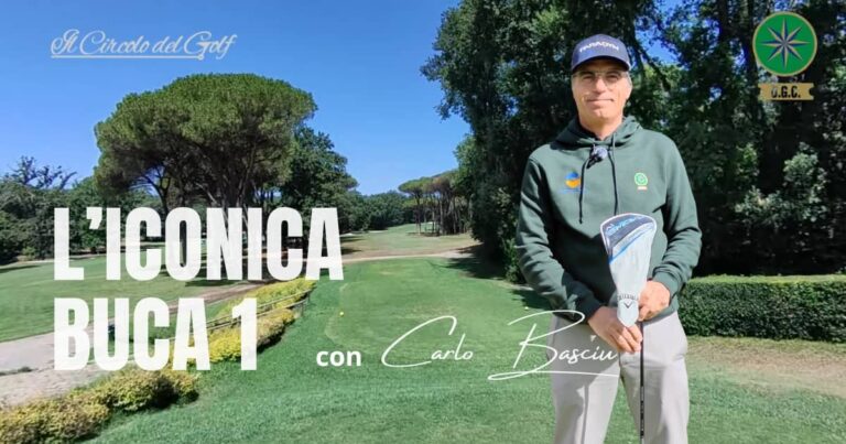 Olgiata Golf Club: giochiamo la Buca 1 con il golf pro Carlo Basciu